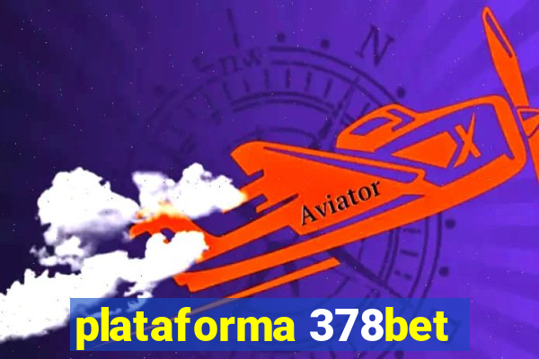 plataforma 378bet